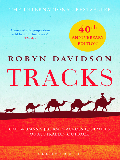Title details for Tracks by Robyn Davidson - Wait list